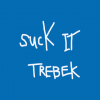suck-it-trebek.png