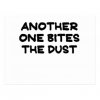 another_one_bites_the_dust_png_postcard-r5e1faf069ca34ed382065b41d6705092_vgbaq_8byvr_324.jpg