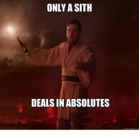 Only a Sith.png