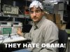 They Hate Obama.JPG