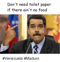 dont-need-toilet-paper-if-there-aint-no-food-venezuela-26718736.png