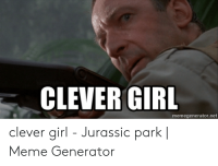 clever-girl-memegenerator-net-clever-girl-jurassic-park-meme-51930306.png