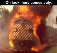 here comes July.jpg