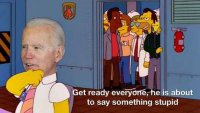 joe-biden-simpsons-get-ready-everyone-hes-going-to-say-something-stupid.jpg