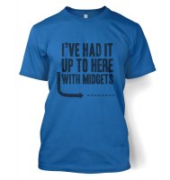 ivehadituptoherewithmidgetsmenstshirt-11617-39.jpeg