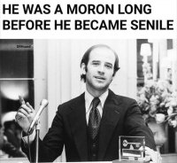 biden moron before senile.jpg