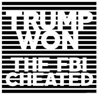 trump won fbi cheated.jpg