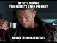 leftists-drinking-bud-light-own-conservatives.jpg