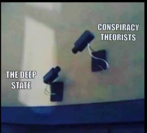 conspiracy-theorists-deep-state-cameras-watching-each-other.jpg