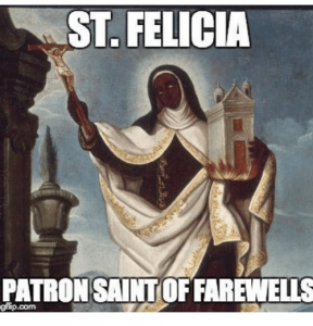 st-felicia-patron-saintoffarewells-20066324.png