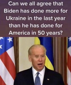 can-we-all-agree-biden-more-for-ukraine-than-usa-50-years.jpg