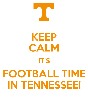 keep-calm-its-football-time-in-tennessee-1.png