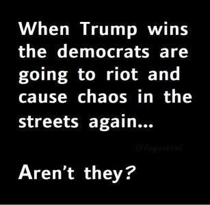 when donald trump wins.. dems riots.jpeg