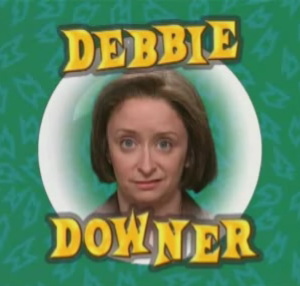 debbie+downer+1.jpg