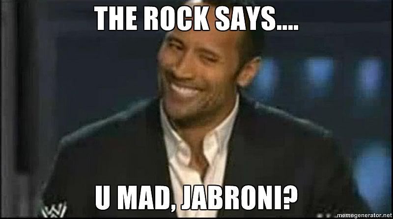 800px-The_Rock_says_U_mad_Jabroni.jpg