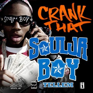 Crank_That_%28Soulja_Boy%29.JPG