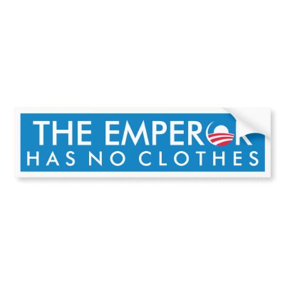 emperor_has_no_clothes_bumper_sticker-p128242291892963463trl0_400.jpg